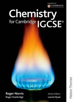 Chemistry for IGCSE; Roger Norris; 2009