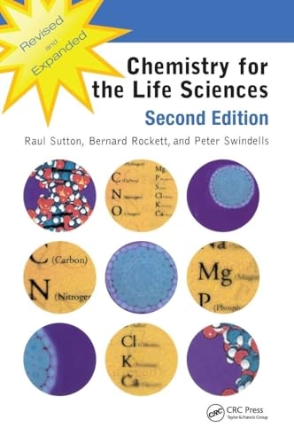 Chemistry for the Life Sciences; Raul Sutton; 2017