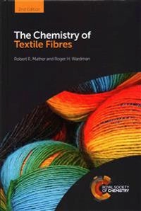 Chemistry of textile fibres; Robert R Mather, Roger H Wardman; 2015