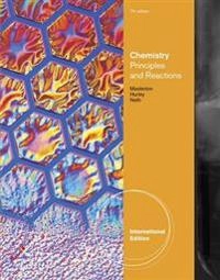 Chemistry : principles and reactions; William L. Masterton; 2012