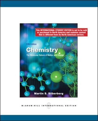Chemistry : the molecular nature of matter and change; Silberberg; 2009