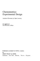 Chemometrics : experimental design; Ed Morgan; 1991