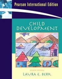 Child development; Laura E. Berk; 2008