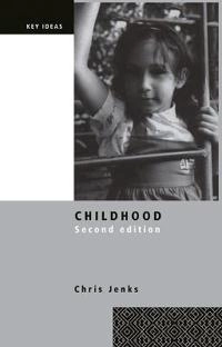 Childhood; Chris Jenks; 2005