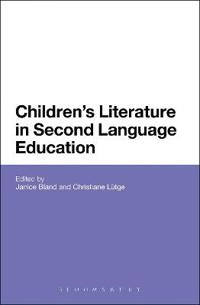 Children's literature in second language education; Christiane Lütge; 2013