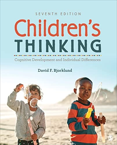 Children's thinking : cognitive development and individual differences; David F. Bjorklund; 2023