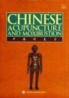 Chinese acupuncture and moxibustion; Xinnong. Cheng; 2010
