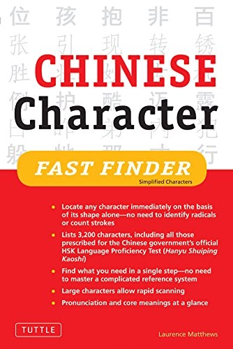 Chinese Character Fast Finder: Simplified Characters; Laurence Matthews