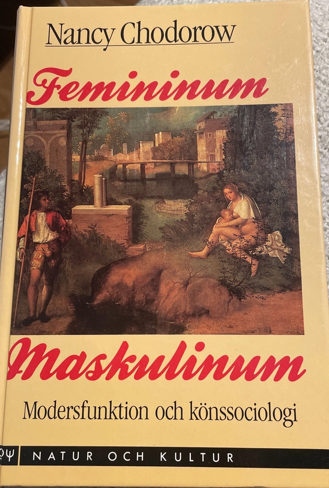 Chodorow/Femininum-maskulinum; Nancy Chodorow; 1988