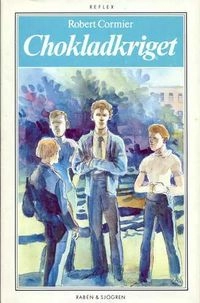 Chokladkriget; Robert Cormier; 1987