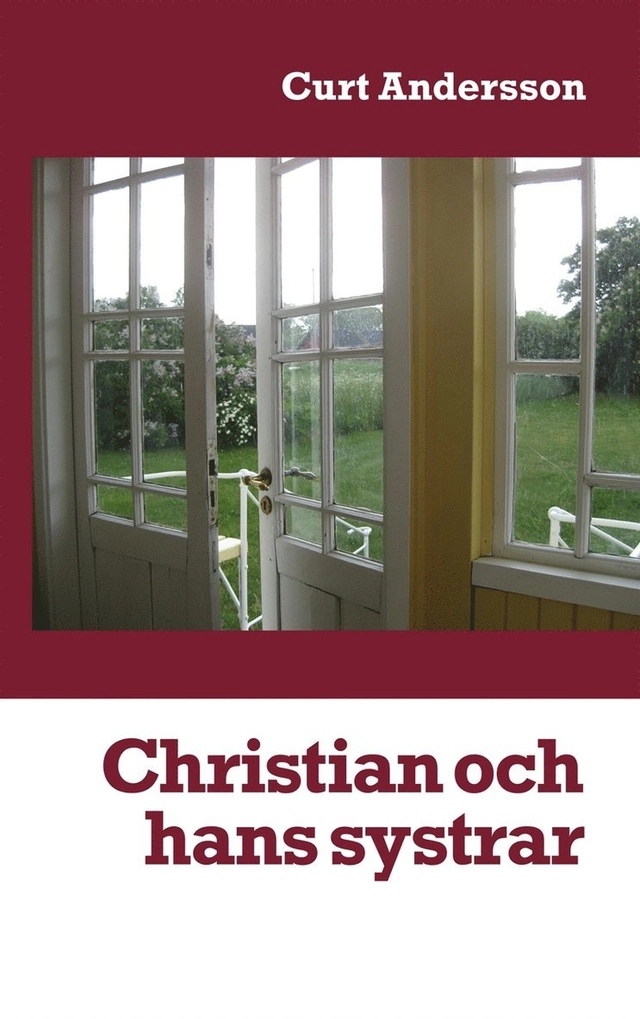 Christian och hans systrar; Curt Andersson; 2018
