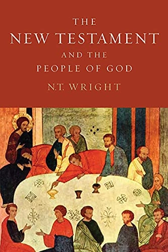 Christian origins and the question of God · Vol. 1 · The New Testament and the people of God; (Nicholas Thomas) N. T. Wright; 1992