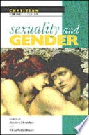 Christian perspectives on sexuality and gender; Elizabeth Stuart, Adrian Thatcher; 1996