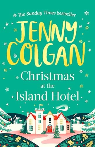 Christmas at the Island Hotel; Jenny Colgan; 2020