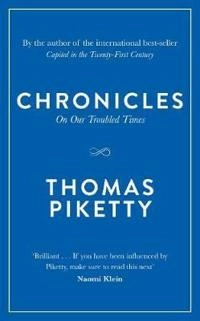 Chronicles; Thomas Piketty; 2016