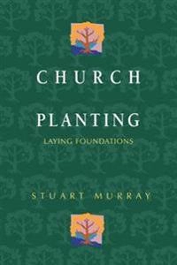 Church Planting; Stuart Murray; 2000