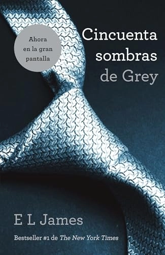 Cincuenta sombras de Grey; E. L. James; 2012