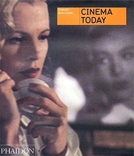 Cinema Today; Edward Buscombe
