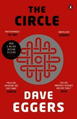 Circle, The; Dave Eggers; 2014