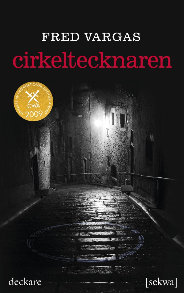 Cirkeltecknaren; Fred Vargas; 2015