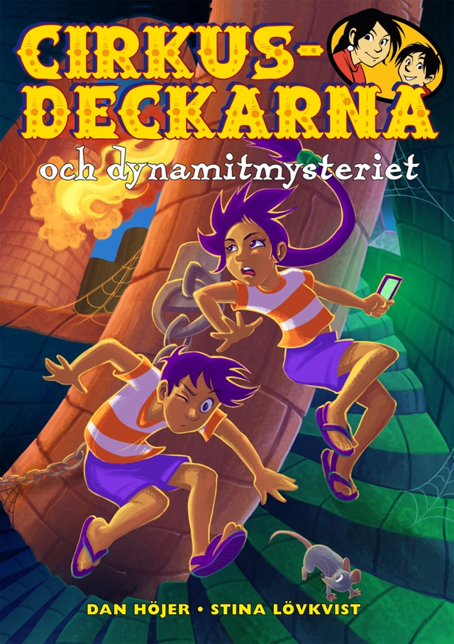 Cirkusdeckarna och dynamitmysteriet; Dan Höjer; 2016
