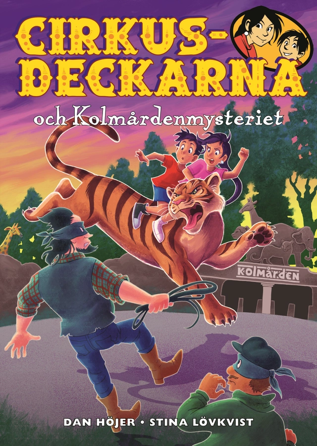 Cirkusdeckarna och Kolmårdenmysteriet; Dan Höjer; 2020