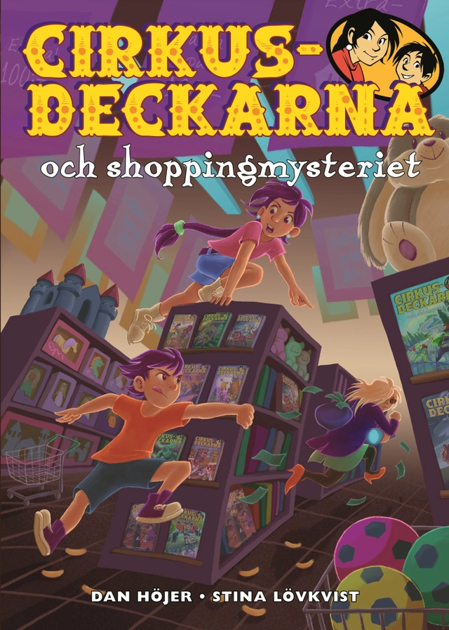 Cirkusdeckarna och shoppingmysteriet; Dan Höjer; 2018