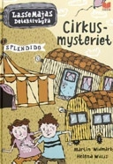 Cirkusmysteriet; Martin Widmark; 2006