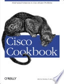 Cisco CookbookCookbooks Series; Kevin Dooley, Ian Brown; 2003