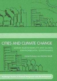 Cities and Climate Change; Michelle Betsill, Harriet Bulkeley; 2005
