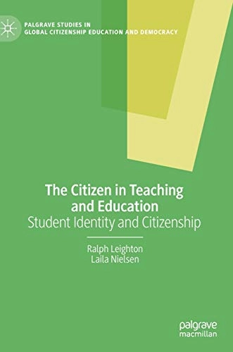 Citizen in Teaching and Education; Ralph Leighton, Laila Nielsen; 2020