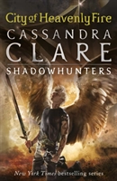 City of Heavenly Fire; Cassandra Clare; 2014