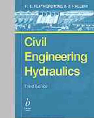 Civil engineering hydraulics : essential theory with worked examples; R. E. Featherstone; 1995