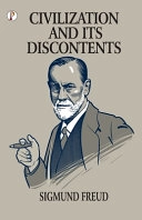 Civilazation and its Discontents; Sigmund Freud; 2025