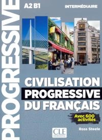 Civilisation progressive du français; Ross Steele; 2017