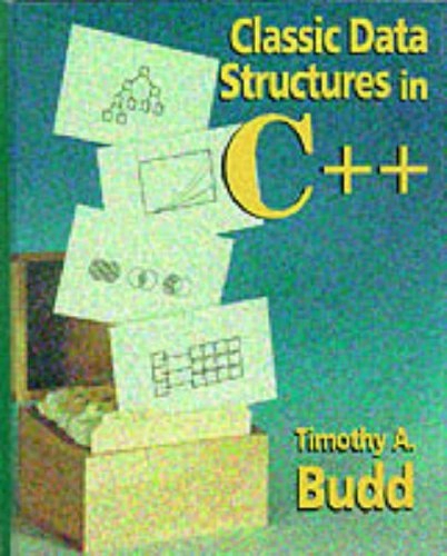 Classic data structures in C++; Timothy Budd; 1994
