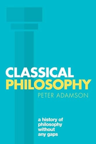 Classical philosophy; Peter Adamson; 2016