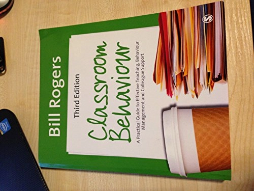 Classroom Behaviour; Bill Rogers; 2011