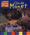 Claude Monet; Sean Connolly; 2000