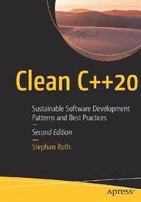 Clean C++20 [Elektronisk resurs]; Stephan Roth; 2021