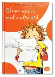 Clementina med andra ord; Sara Pennypacker; 2015