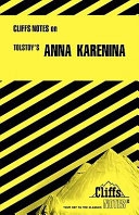CliffsNotes on Tolstoy's Anna Karenina; Marianne Sturman; 1965