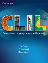 CLIL : content and language integrated learning; Do Coyle; 2010