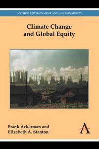 Climate change and global equity; Frank Ackerman; 2014
