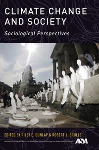 Climate change and society : sociological perspectives; Riley E Dunlap, Robert J Brulle; 2015