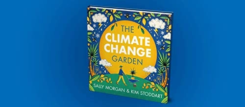 Climate Change Garden ; Sally Morgan, Kim Stoddart; 2019