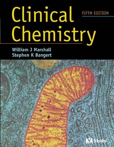Clinical chemistry; William J. Marshall; 2004