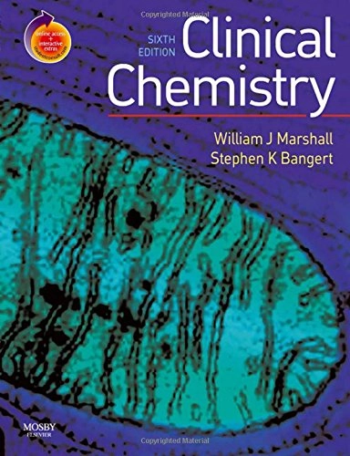 Clinical chemistry; William J. Marshall; 2008