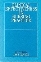Clinical effectiveness in nursing practice; Jane Dawson; 2000