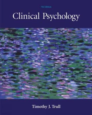Clinical psychology; Timothy J. Trull; 2005